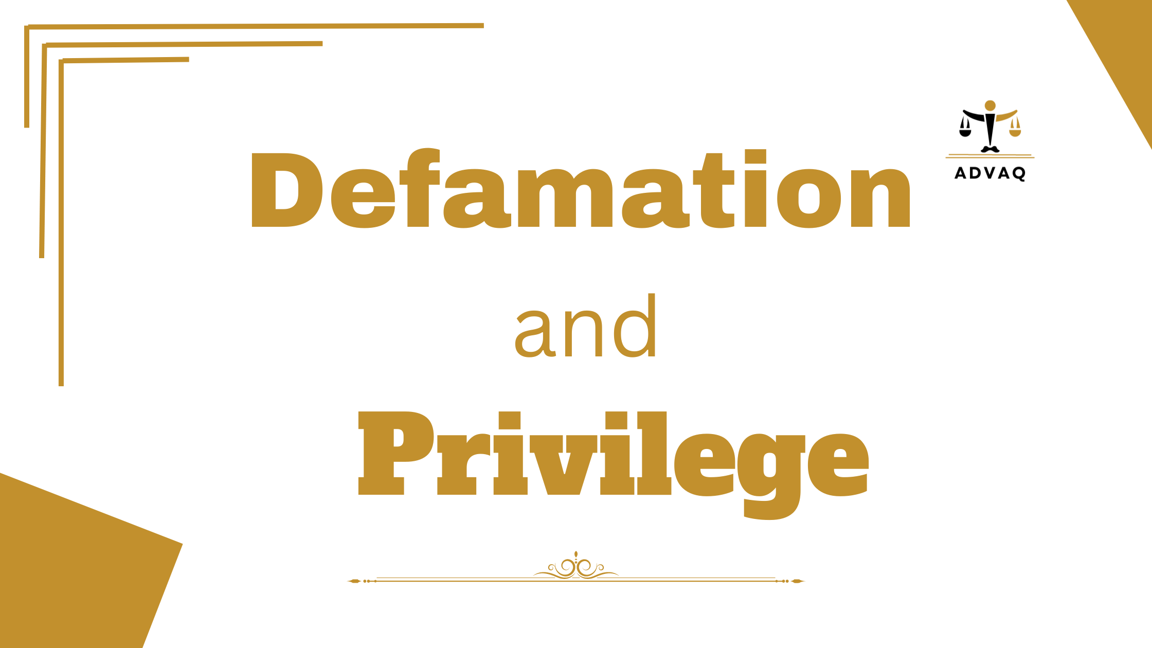 Defamation and Privilege