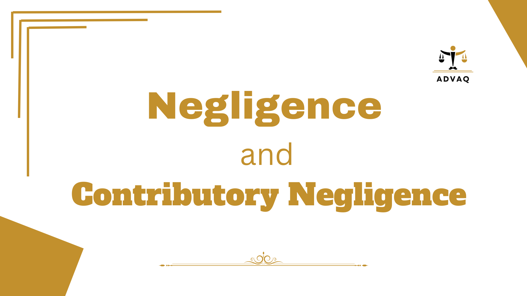 Negligence and Contributory Negligence