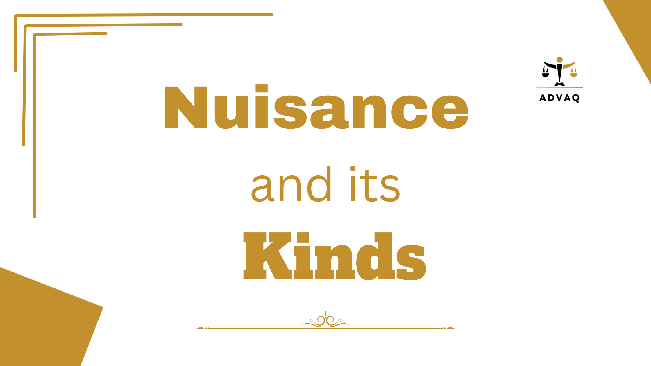 Nuisance and its Kinds